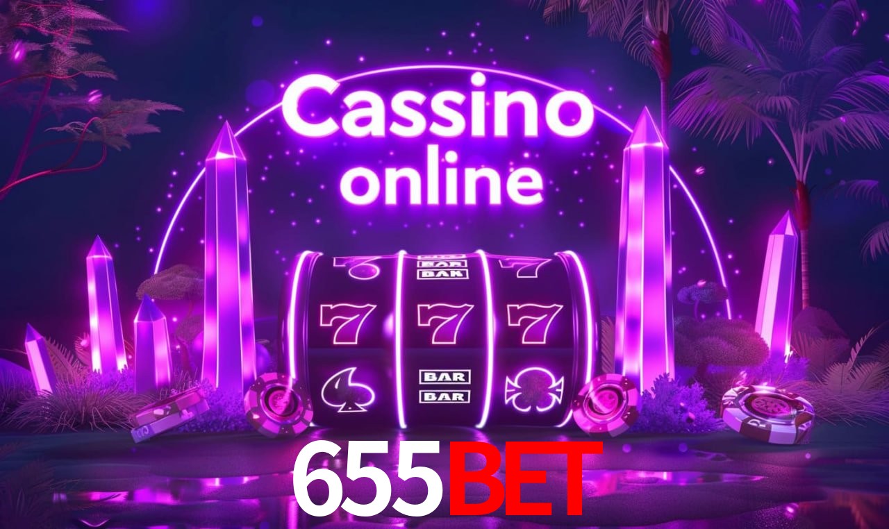 Benefícios da Conta 655bet